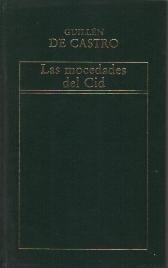 Las mocedades del cid [spanish text]