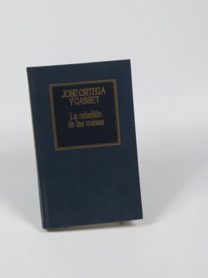 La rebelión de las masas