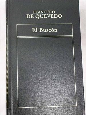 Historia de la vida del buscón, llamado don pablos