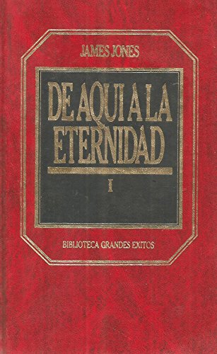 De aqui a la eternidad. vol. 1