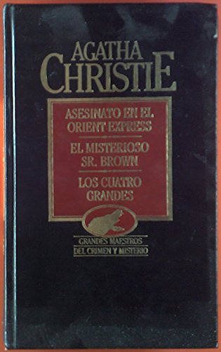 9788475304601_asesinato-en-el-orient-express-el-misterioso-sr-brown-los-cuatro-grandes_front-4.jpg Asesinato en el orient express ; el misterioso sr. brown ; los cuatro grandes