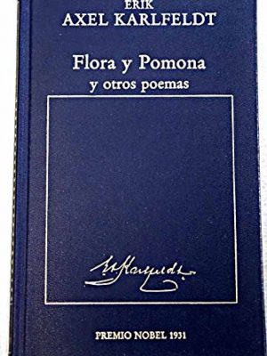 Flora y pomona y otros poemas