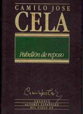 9788475304854_pabellon-de-reposo_front-3.jpg Pabellón de reposo
