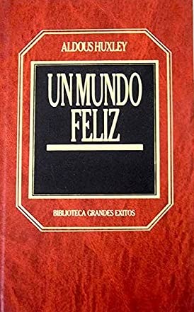 9788475304953_un-mundo-feliz-titulo-original-brave-new-world-in-spanishen-espanol-31-biblioteca-de-grandes_front-6.jpg Un mundo feliz; (titulo original: brave new world) in spanish/en espanol (# 31 biblioteca de grandes exitos)