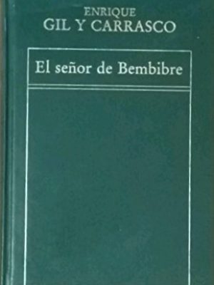 El señor de bembibre