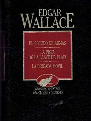 9788475305189_el-escudo-de-armas-la-pista-de-la-llave-de-plata-la-brigada-movil_front-3.jpg El escudo de armas ; la pista de la llave de plata ; la brigada móvil