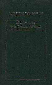 Don álvaro o la fuerza del sino