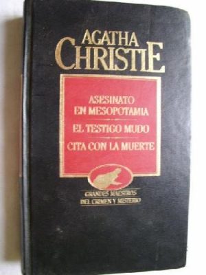 9788475306117_obras-completas-15-asesinato-en-mesopotamia-el-testigo-mudo-cita-con-la-muerte_front-5.jpg Obras completas 15: asesinato en mesopotamia, el testigo mudo, cita con la muerte