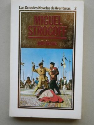 Miguel strogoff (las grandes novelas de aventuras 2)