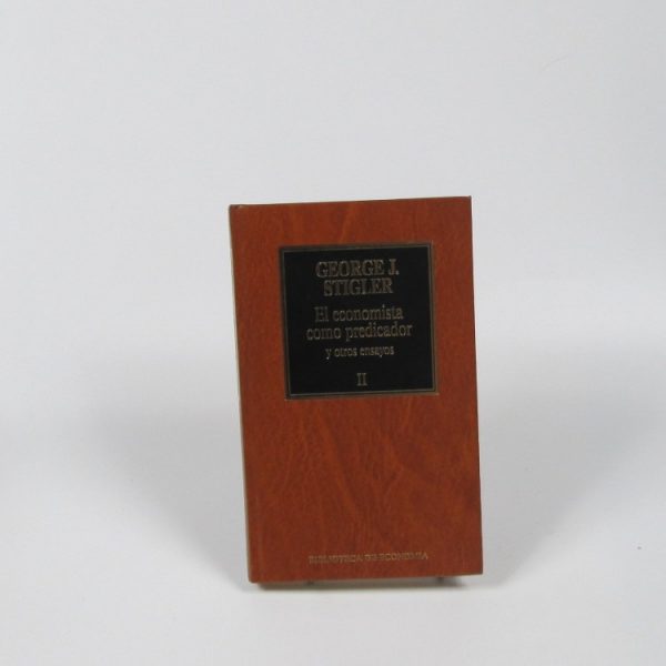 El economista como predicador y otros ensayos