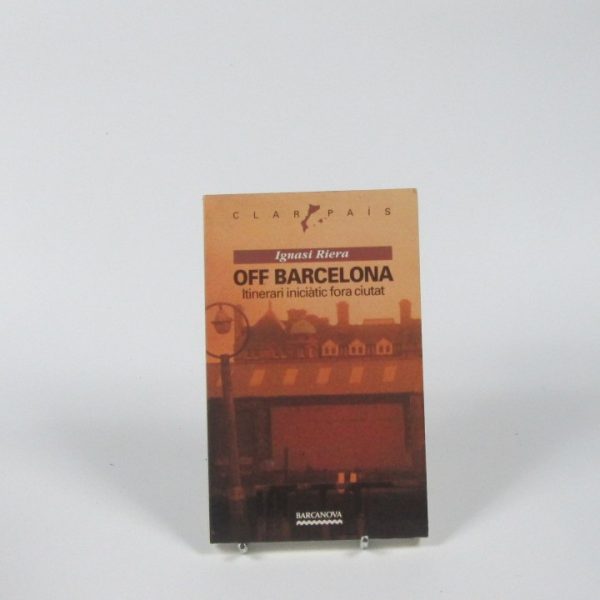 Off barcelona: itinerari iniciátic fora ciutat