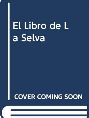El libro de la selva (spanish edition)