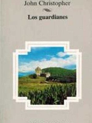 Los guardianes