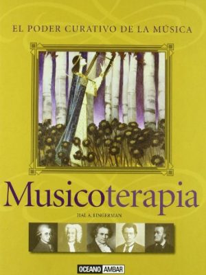 9788475565880_musicoterapia-ilustrados-spanish-edition_front-1.jpg Musicoterapia (ilustrados) (spanish edition)