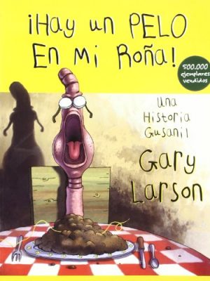 9788475778686_hay-un-pelo-en-mi-rona_front-1.jpg ¡hay un pelo en mi roña!