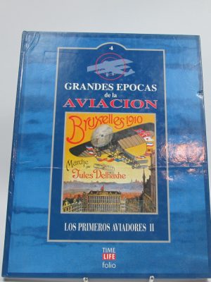 Grandes épocas de la aviación, los primeros aviadores
