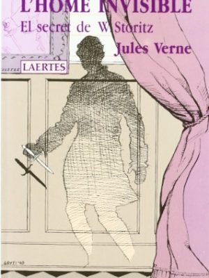 9788475841458_lhome-invisible-el-secret-de-w-storitz-larca-catalan-edition_front-1.jpg L'home invisible: el secret de w. storitz (l'arcà) (catalan edition)