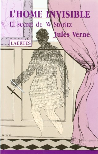 L'home invisible: el secret de w. storitz (l'arcà) (catalan edition)