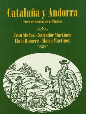 9788475843773_cataluna-catalunna-y-andorra-fines-de-semana-en-el-pirineo-poal-de-llibres-spanish-edition_front-1.jpg Cataluña: catalunña y andorra: fines de semana en el pirineo (poal de llibres) (spanish edition)