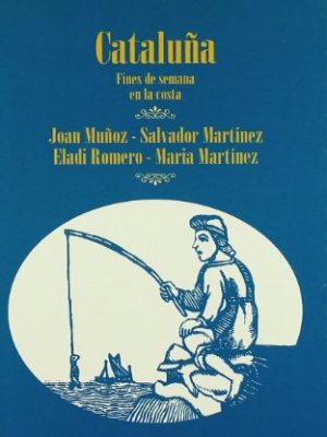 Cataluña. fines de semana en la costa