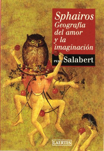 Sphairos: geografía del amor y la imaginación
