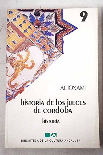 Historia de los jueces de cordoba (spanish edition) by khushani, muhammad ibn...