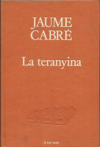 9788475880075_la-teranyina-un-estiu-maleit-a-tot-vent-catalan-edition_front-3.jpg La teranyina: un estiu maleiÌt (a tot vent) (catalan edition)