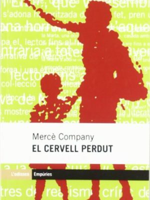El cervell perdut (l'odissea) (catalan edition)