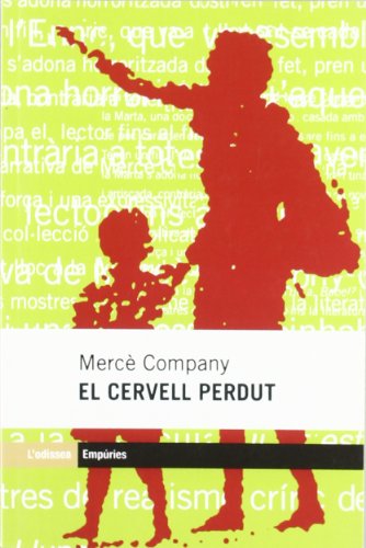 El cervell perdut (l'odissea) (catalan edition)