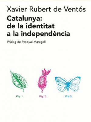 9788475966496_catalunya-de-la-identitat-a-la-independencia-biblioteca-universal-empuries-catalan-edition_front-1.jpg Catalunya: de la identitat a la independència (biblioteca universal empuries) (catalan edition)