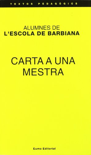 9788476022962_carta-a-una-mestra-textos-pedagogics-catalan-edition_front-2.jpg Carta a una mestra (textos pedagògics) (catalan edition)