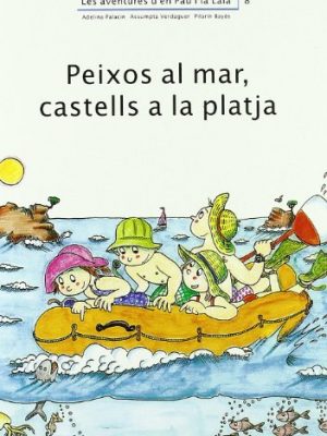 Peixos al mar, castells a la platja