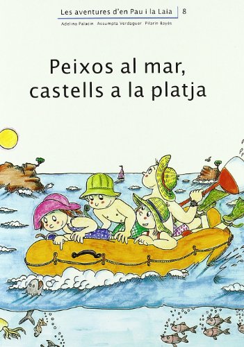 Peixos al mar, castells a la platja