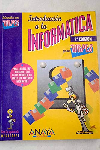 Introduccion a la informatica (2ª edicion)