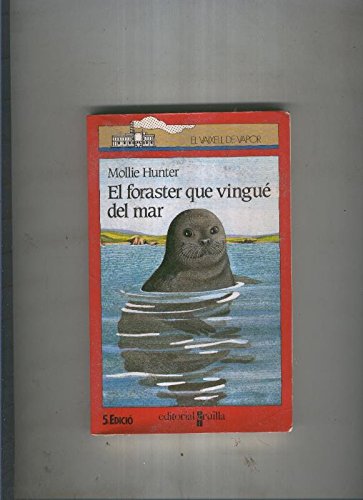 9788476291535_el-foraster-que-vingue-del-mar_front-1.jpg El foraster que vingue del mar