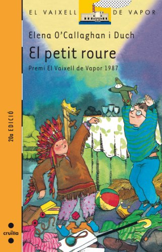 El petit roure (el barco de vapor naranja) (catalan edition)