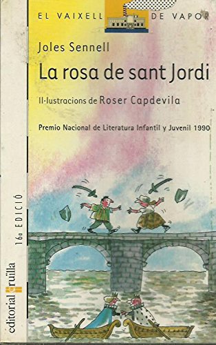 9788476292884_la-rosa-de-sant-jordi-catala_front-1.jpg La rosa de sant jordi (catalĂ )
