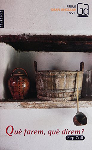 9788476296851_que-farem-que-direm-gran-angular-catalan-edition_front-17.jpg Què farem, què direm? (gran angular) (catalan edition)