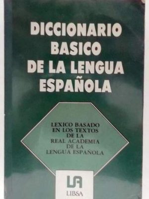 Diccionario básico de la lengua española (spanish edition)