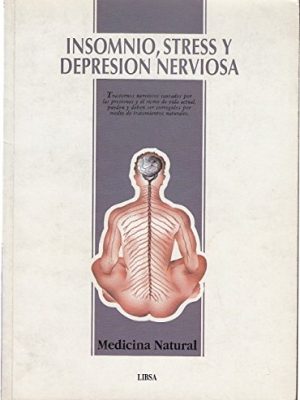9788476301227_insomnio-stress-y-depresion-nervioso-spanish-edition_front-1.jpg Insomnio, stress y depresion nervioso (spanish edition)