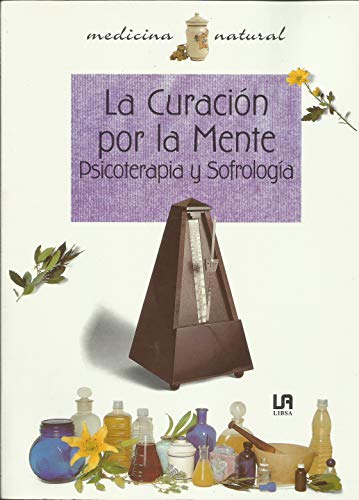 La curacion por la mente [paperback] dasy-fernancez