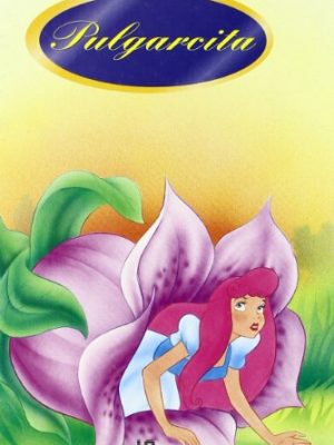 9788476307809_pulgarcita-cuentos-de-oro-spanish-edition_front-1.jpg Pulgarcita (cuentos de oro) (spanish edition)