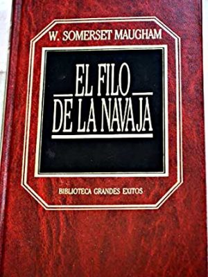 9788476340660_el-filo-de-la-navaja-biblioteca-grandes-exitos_front-3.jpg El filo de la navaja (biblioteca grandes éxitos)