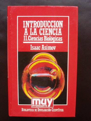 9788476341186_introduccion-a-la-ciencia-ii-ciencias-biologicas-muy-interesante-biblioteca-de-divulgacion-cientif_front-2.jpg Introduccion a la ciencia ii. ciencias biologicas (muy interesante biblioteca de divulgacion cientifica, 2)
