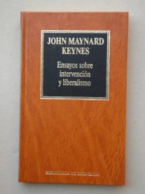 Ensayos sobre intervención y liberalismo