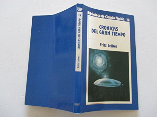 Crónicas del gran tiempo