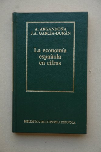 9788476343128_la-economia-espanola-en-cifras_front-1.jpg La economía española en cifras