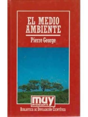 Medio ambiente, el