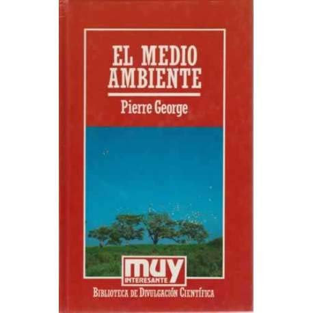 Medio ambiente, el