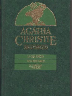 La casa torcida ; testigo de cargo ; el inferior y otros relatos